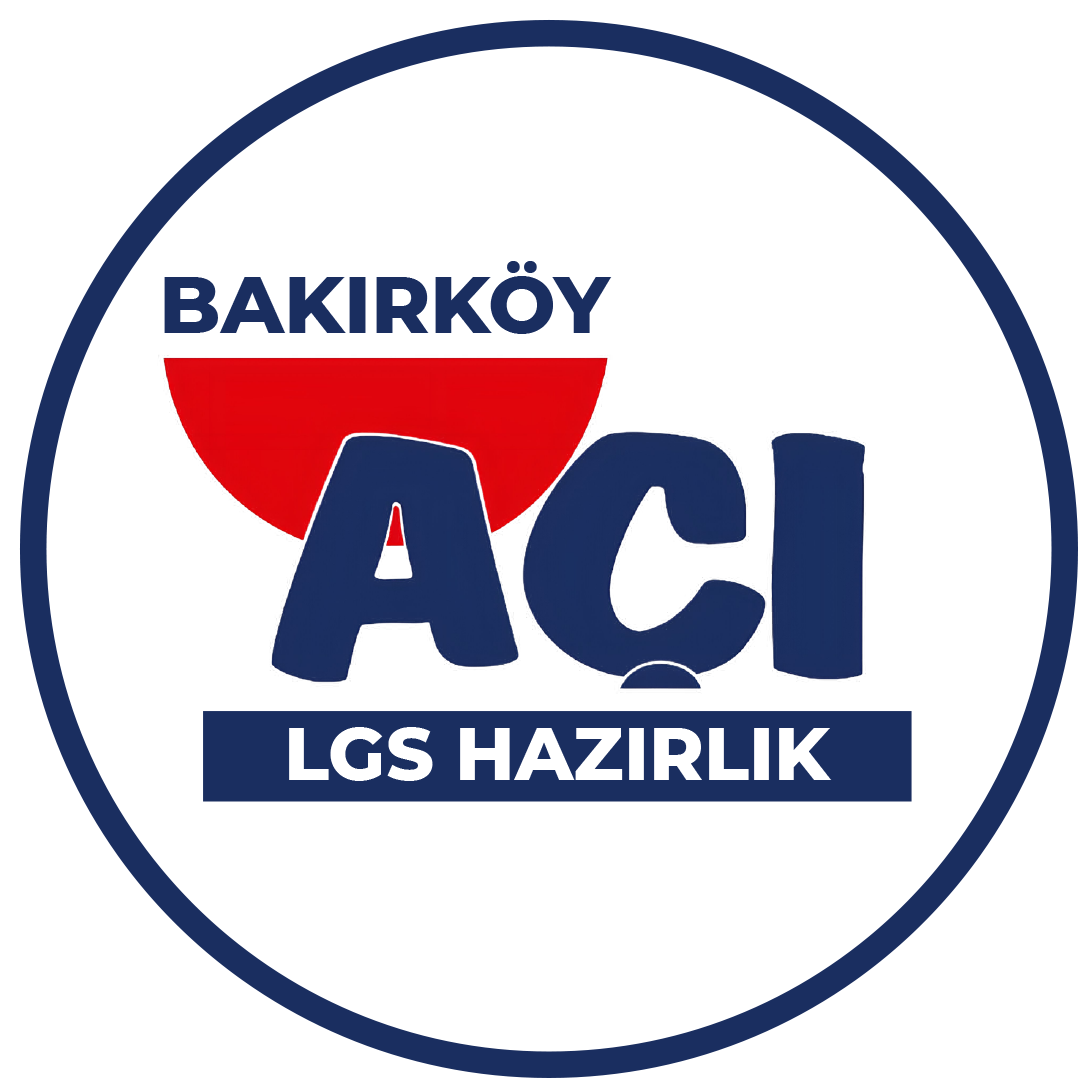 BAKIRKÖY AÇI LGS